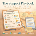 The Support Playbook